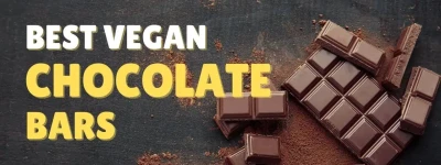Vegan Dark Chocolate Bars. Best Brands & Easy DIY Recipes. Healthy Choices to Satisfy Your Sweet Tooth