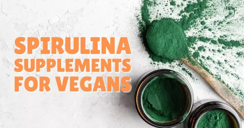 The Best Spirulina Supplements + Health Benefits and Buying Tips