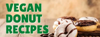 The Best and Most Delicious Vegan Donut Recipes You Can Make Right Now