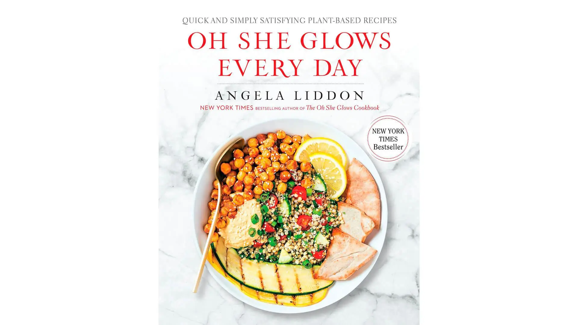 Vegan Cookbook: Oh She Glows Every Day