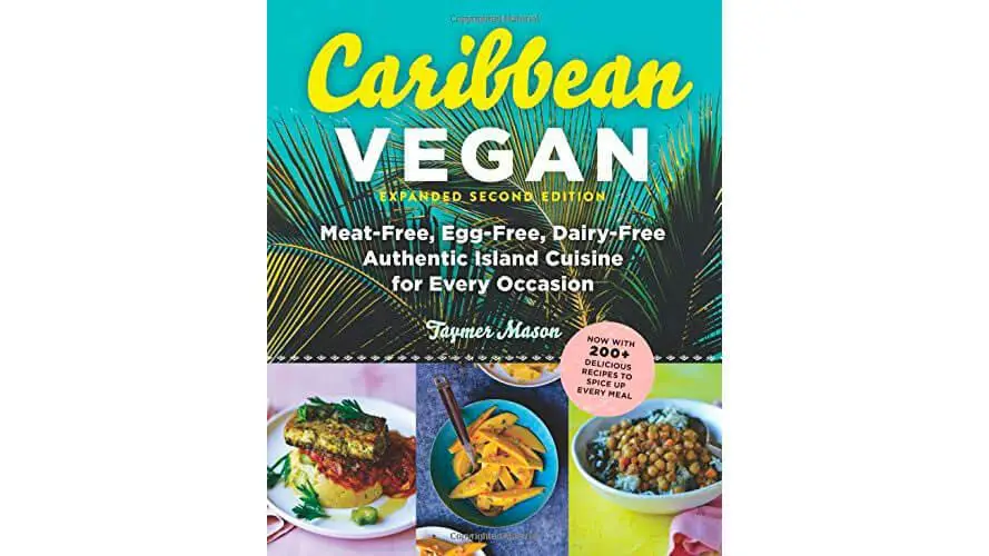 Vegan Cookbook: Caribbean Vegan