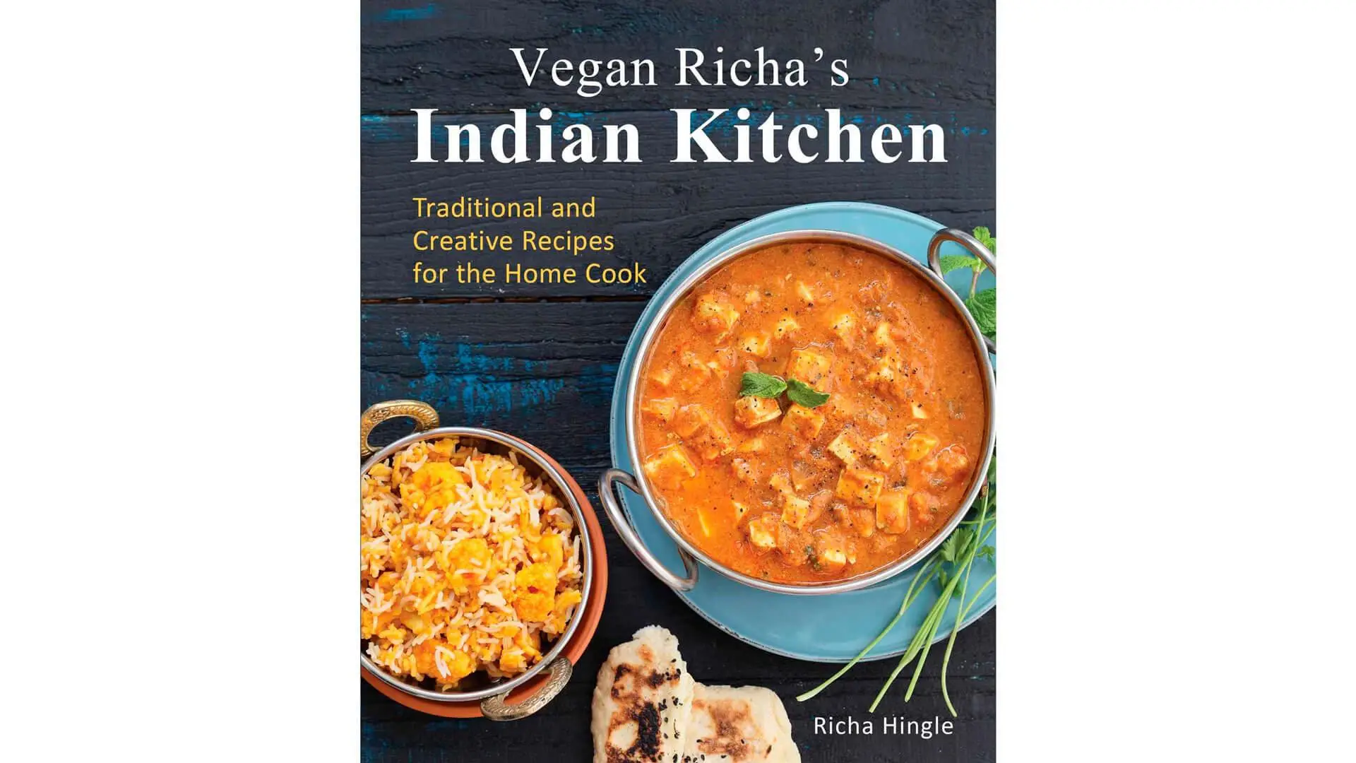 Vegan Cookbook: Vegan Richa's Indian Kitchen
